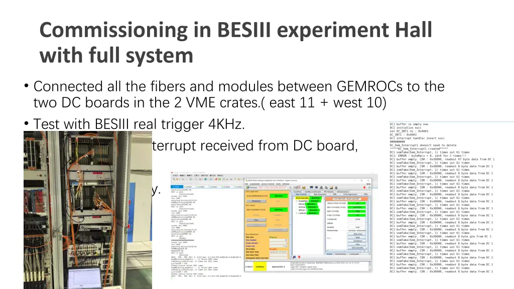 commissioning in besiii experiment hall with full