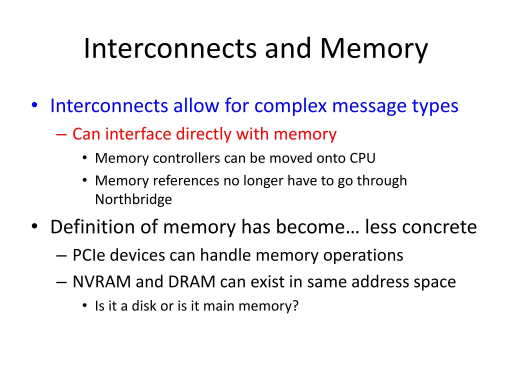 interconnects and memory