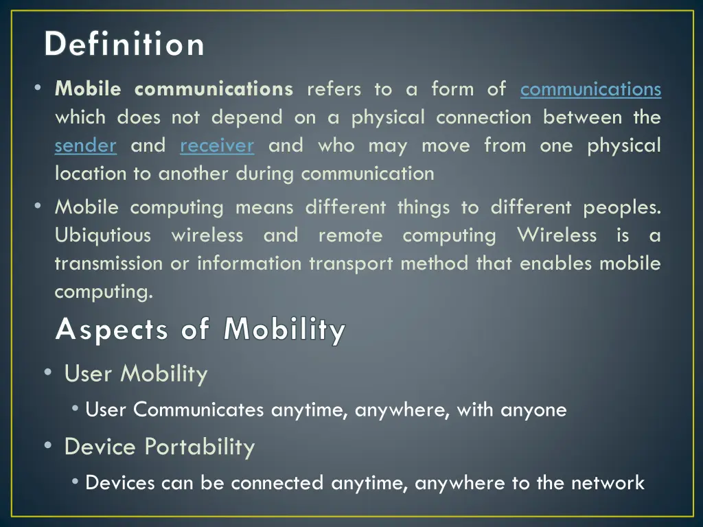 definition mobile communications refers to a form