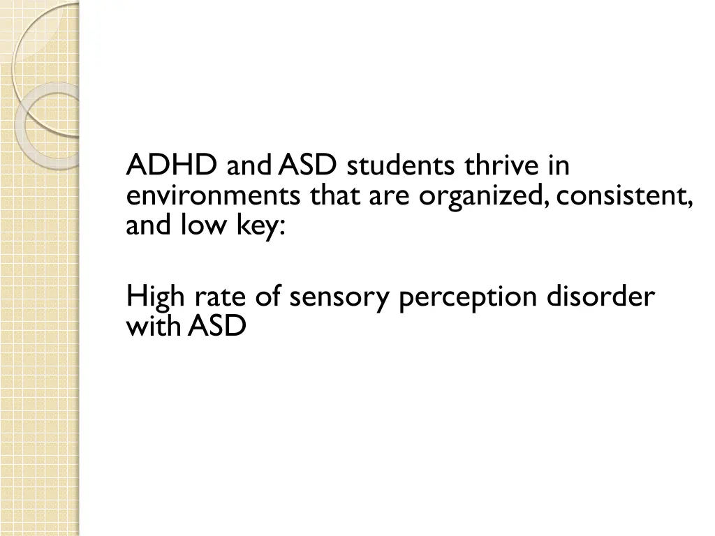 adhd and asd students thrive in environments that
