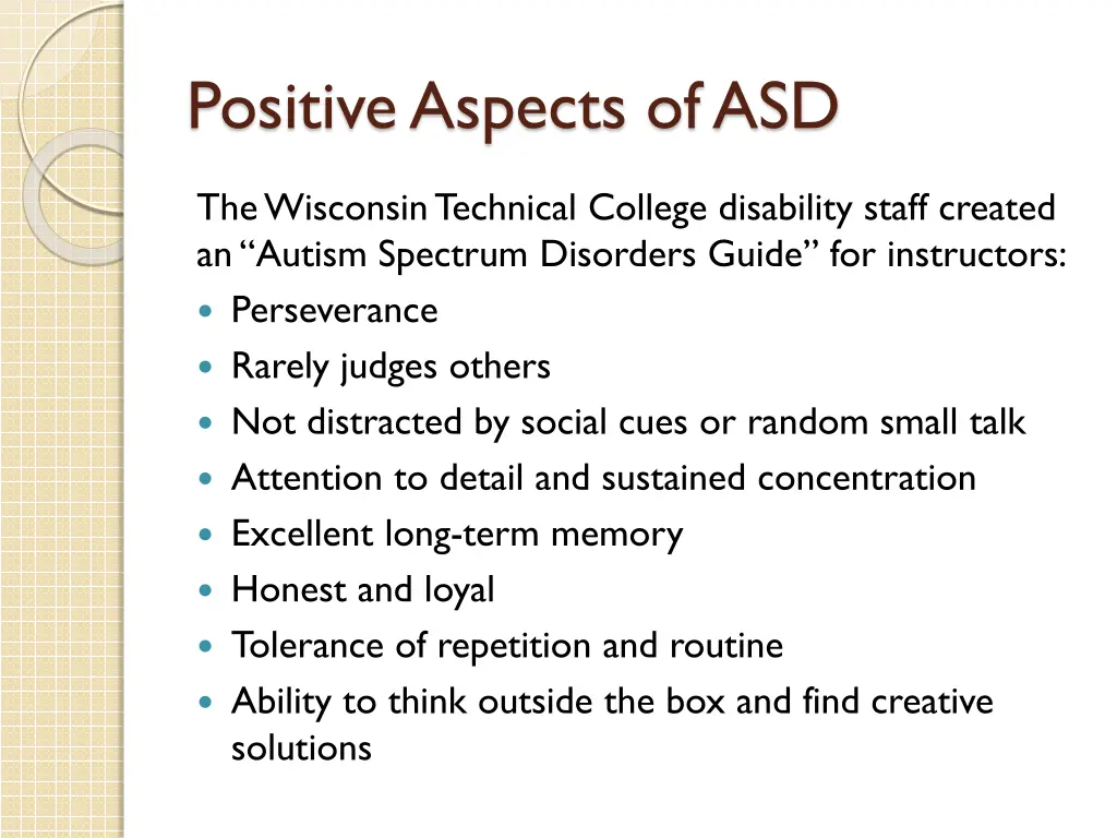 positive aspects of asd