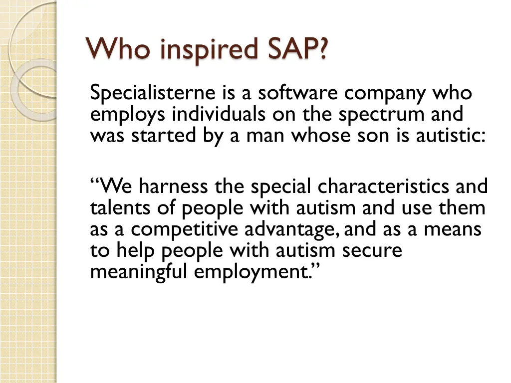 who inspired sap