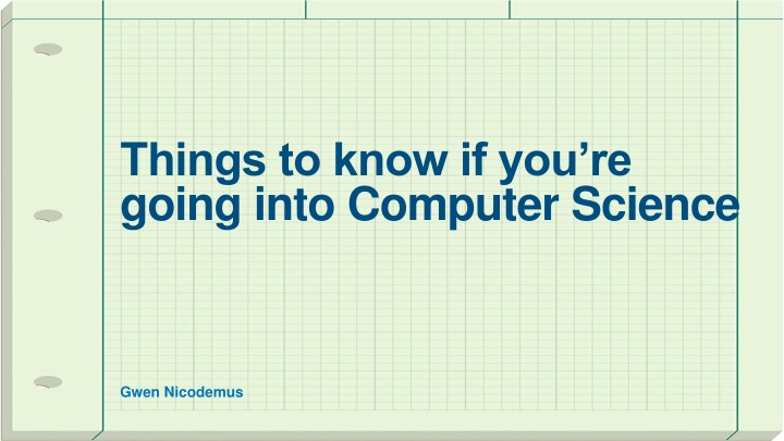 things to know if you re going into computer
