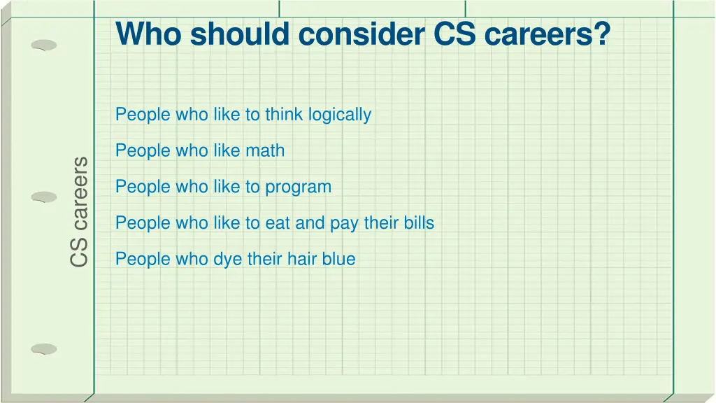 who should consider cs careers