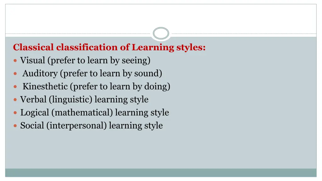 classical classification of learning styles