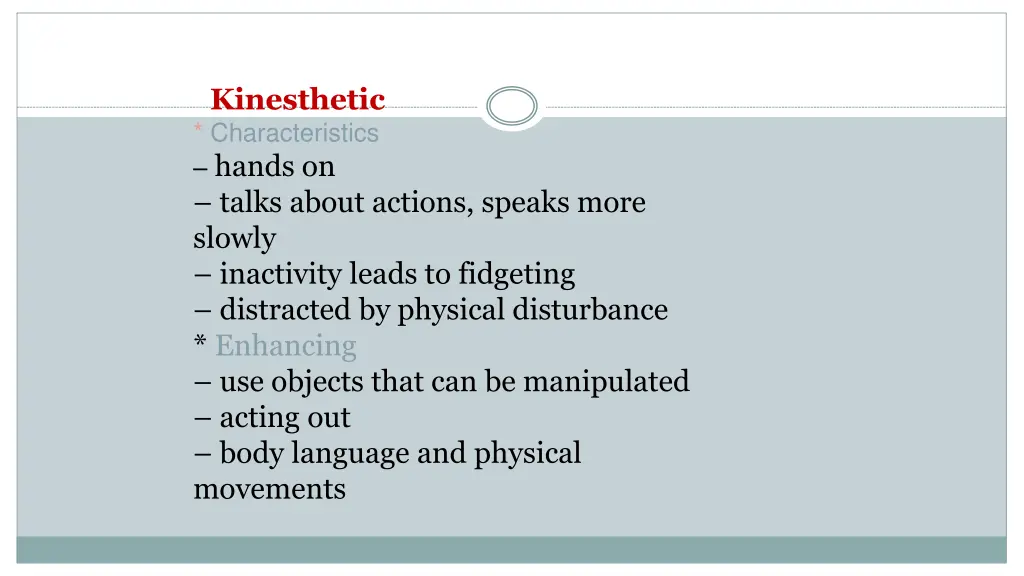kinesthetic characteristics hands on talks about