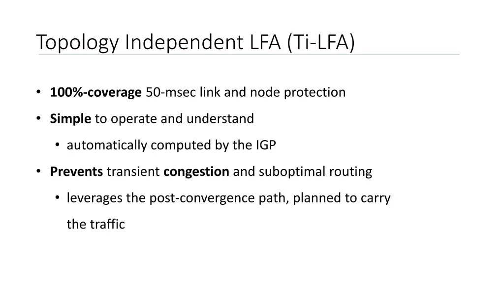 topology independent lfa ti lfa