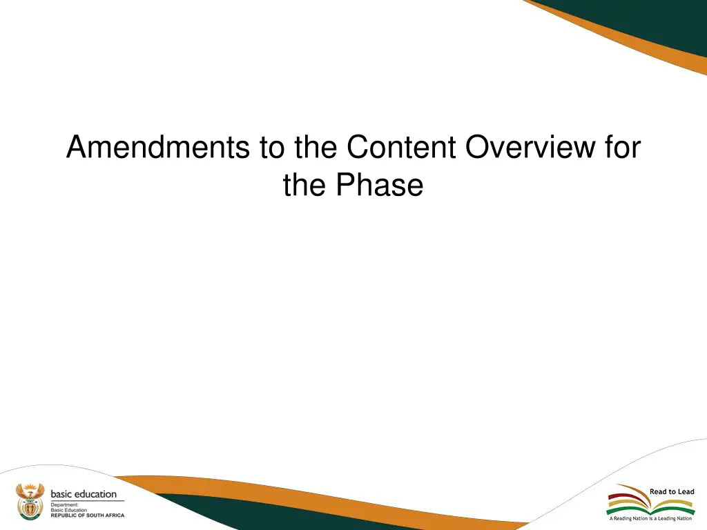amendments to the content overview for the phase