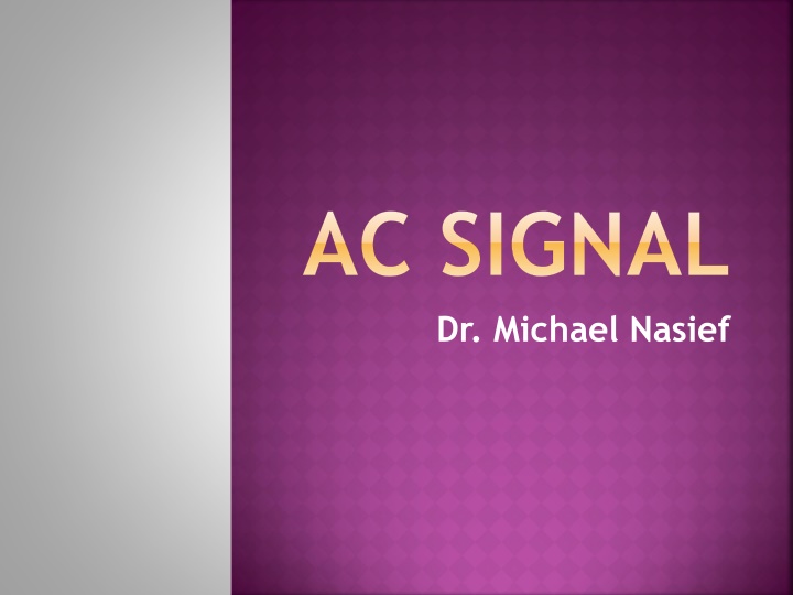 ac signal dr michael nasief