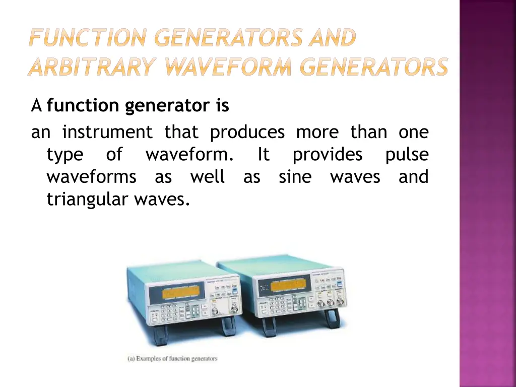 function generators and arbitrary waveform
