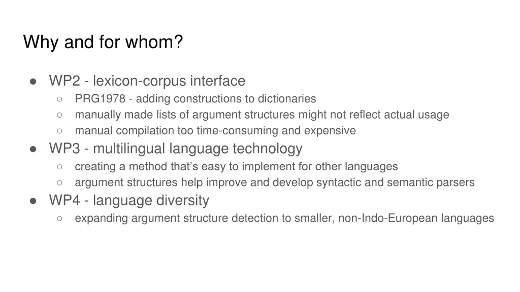 why and for whom