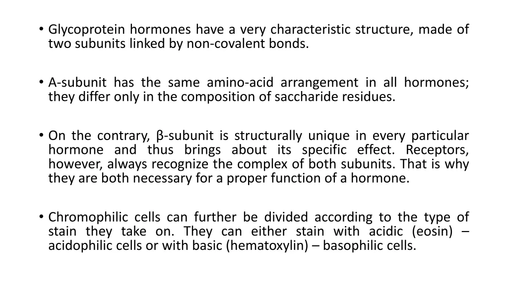 glycoprotein hormones have a very characteristic