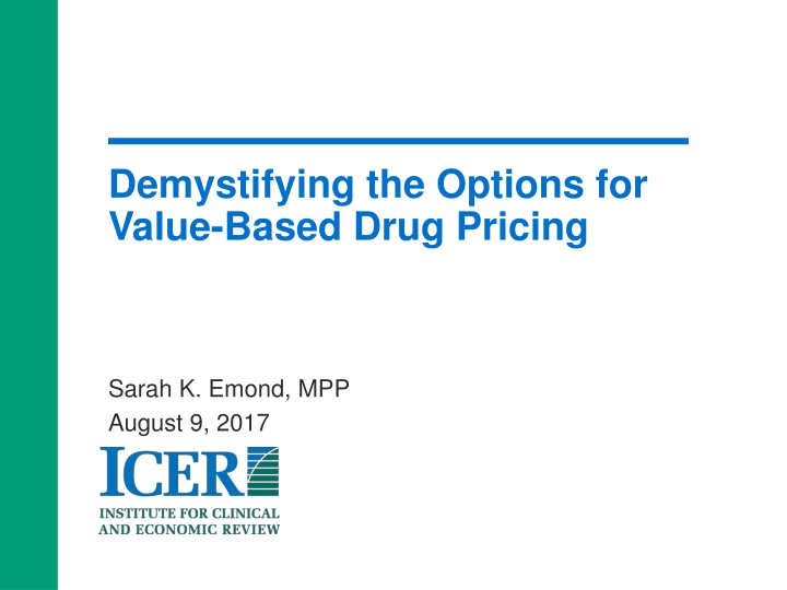 demystifying the options for value based drug