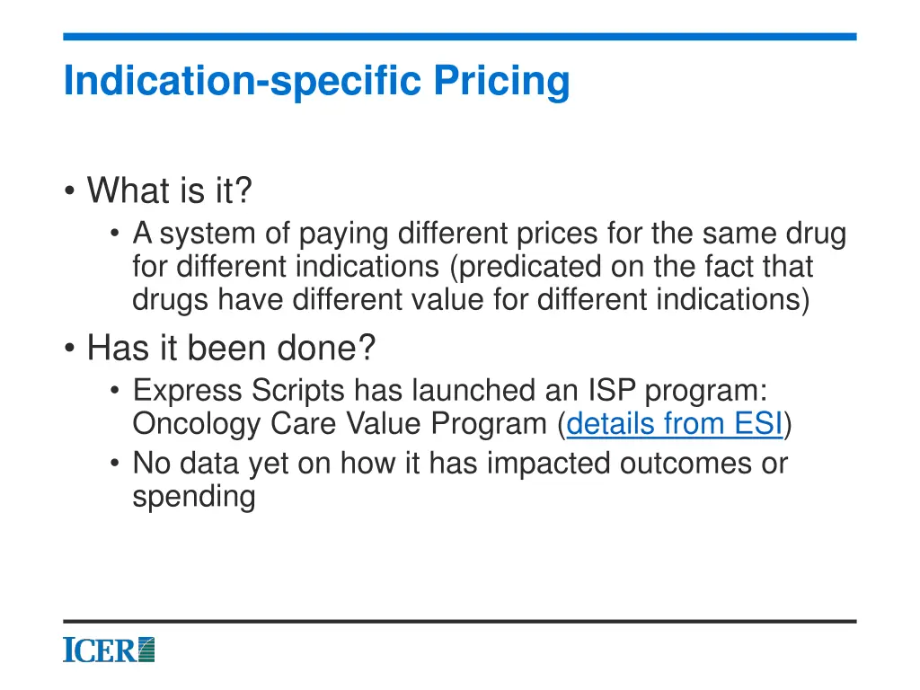 indication specific pricing