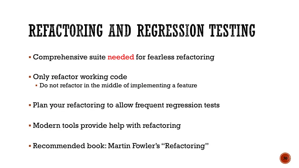 refactoring and regression testing