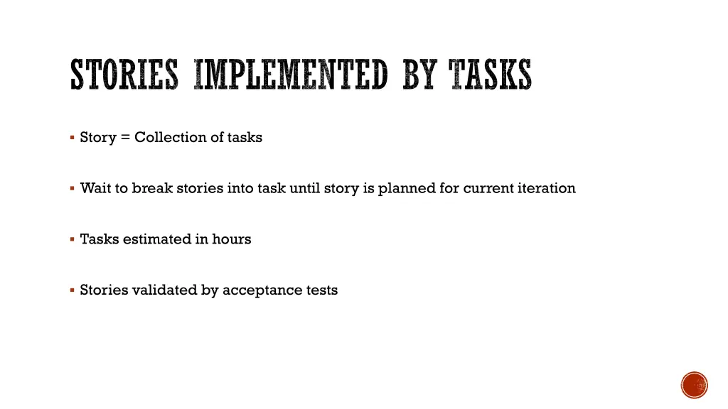 stories implemented by tasks