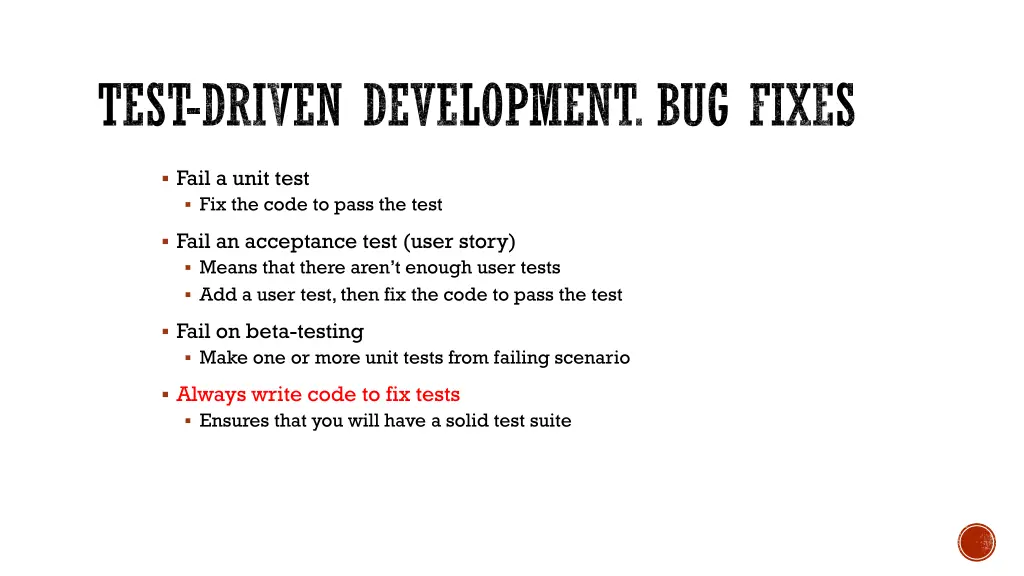 test driven development bug fixes