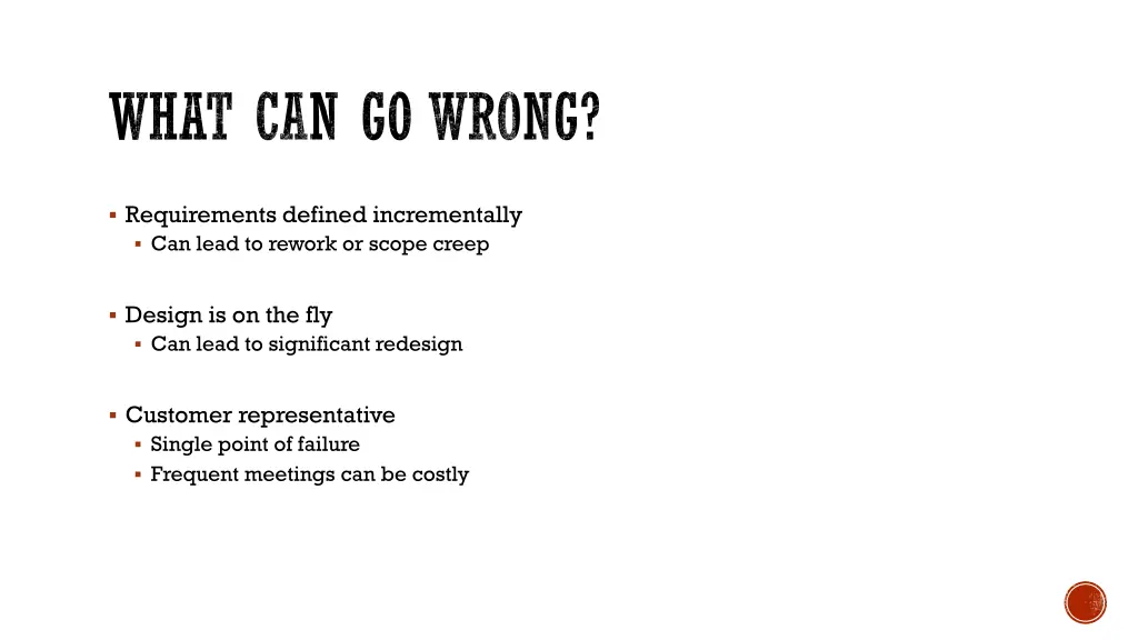 what can go wrong