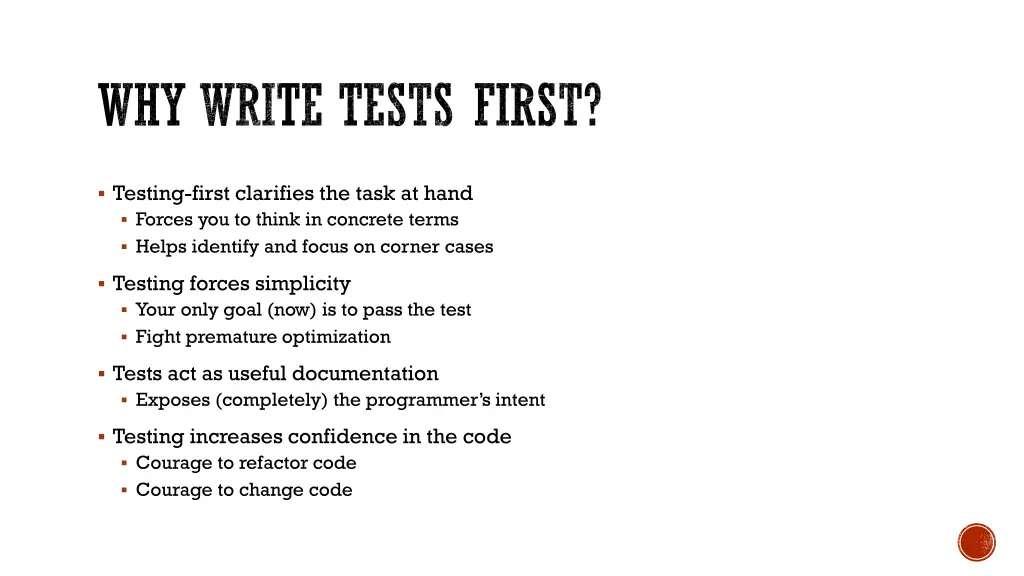 why write tests first