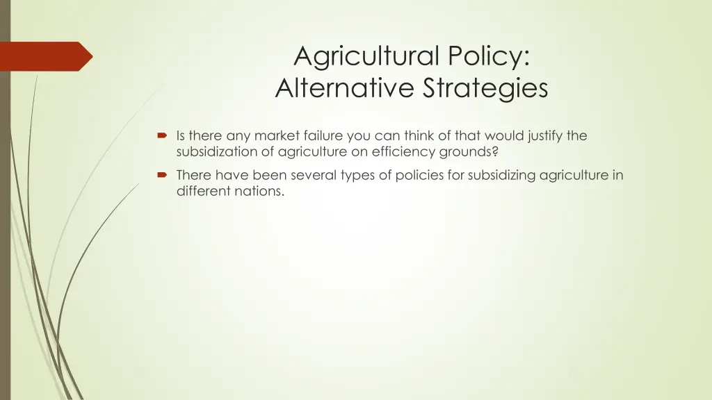 agricultural policy alternative strategies