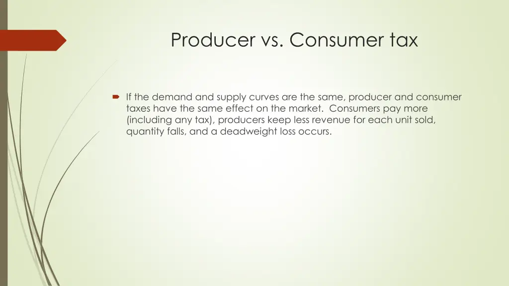 producer vs consumer tax