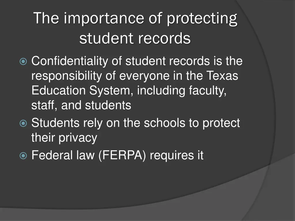 the importance of protecting student records