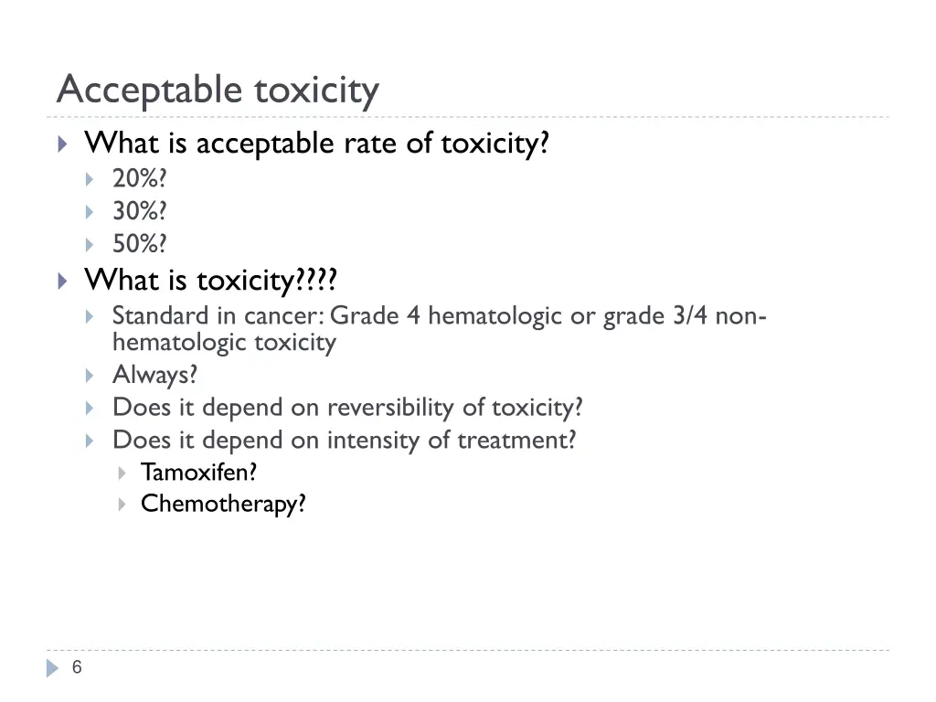 acceptable toxicity what is acceptable rate