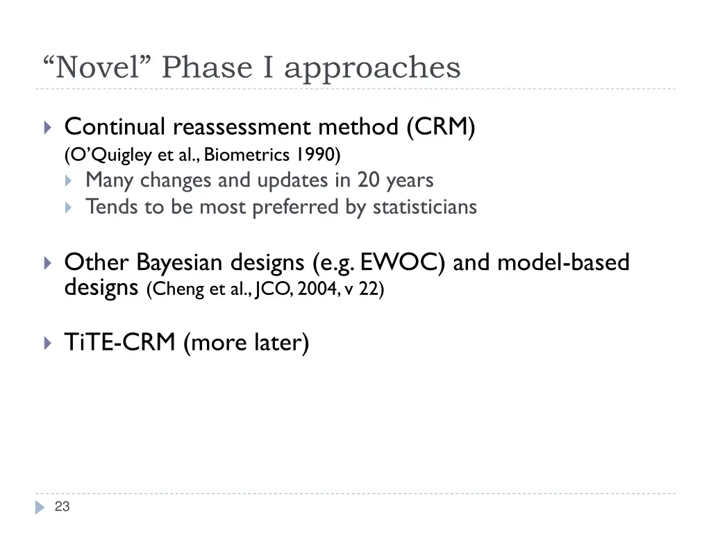 novel phase i approaches