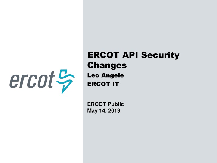 ercot api security changes leo angele ercot it