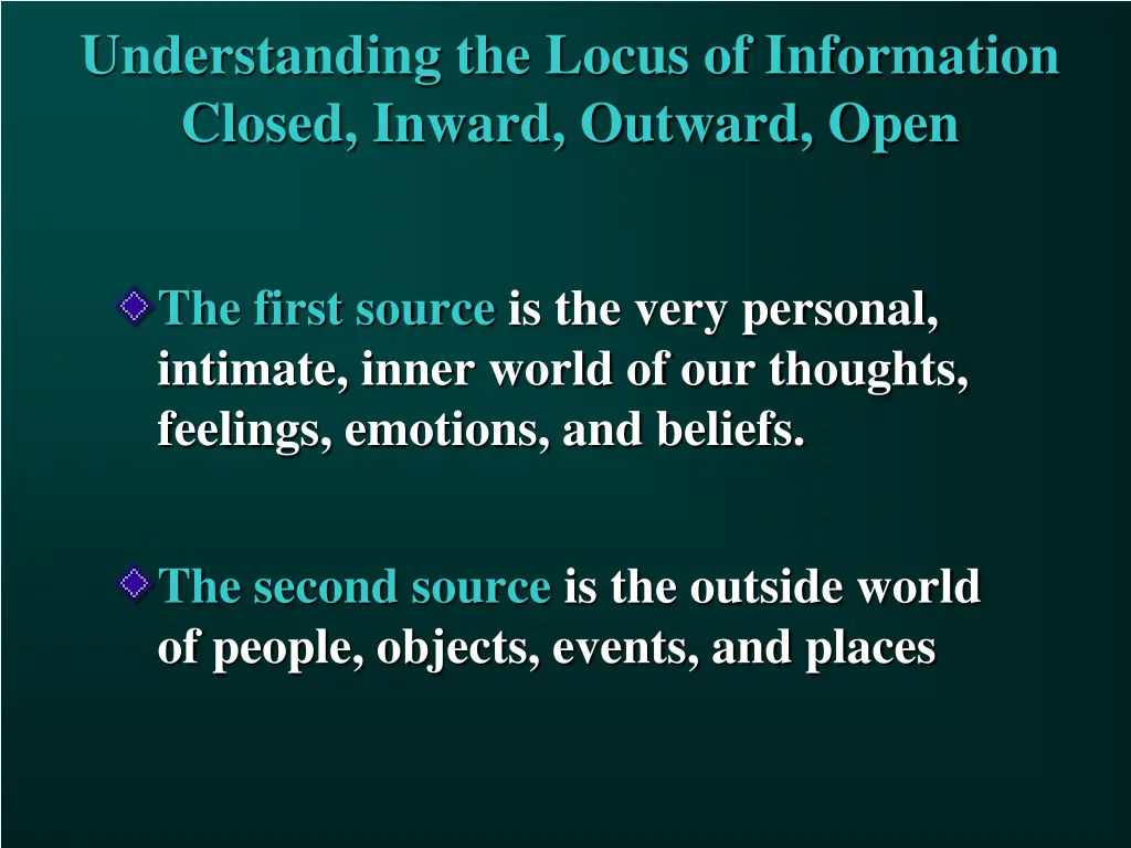 understanding the locus of information closed 1
