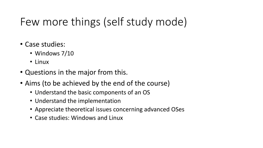 few more things self study mode