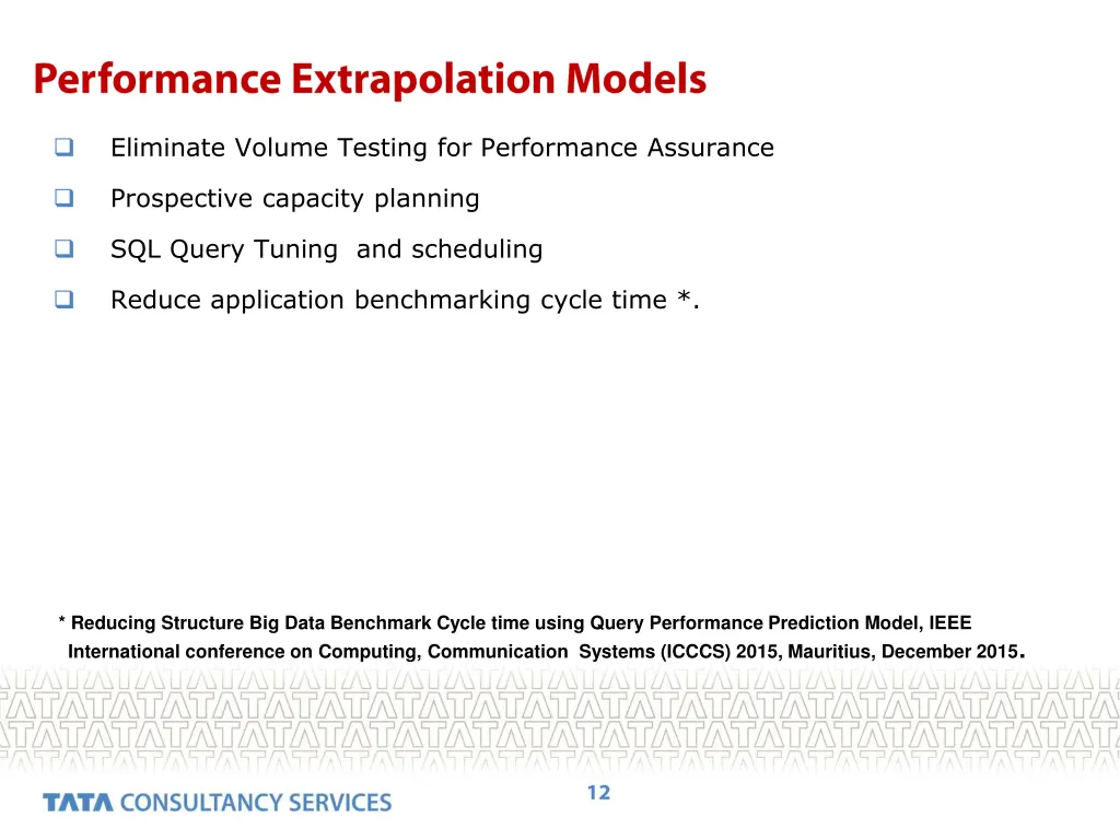 eliminate volume testing for performance assurance