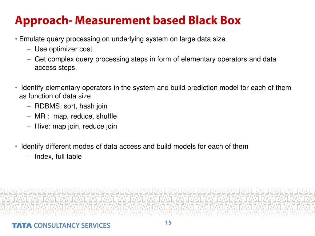 emulate query processing on underlying system