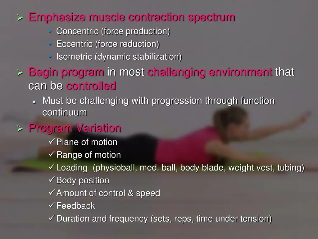 emphasize muscle contraction spectrum concentric
