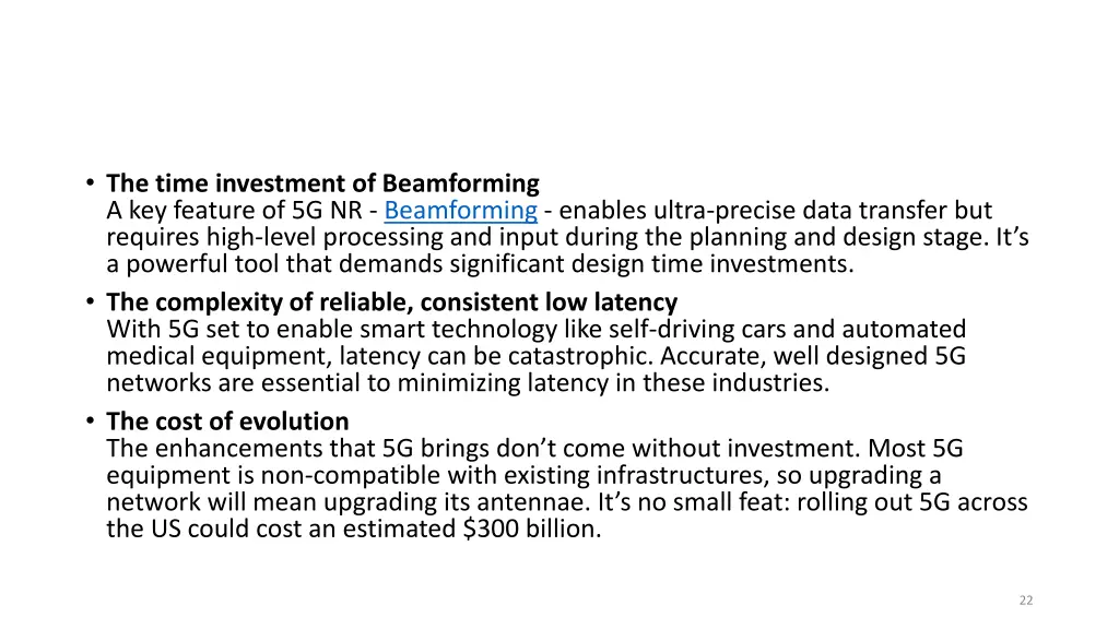 the time investment of beamforming a key feature
