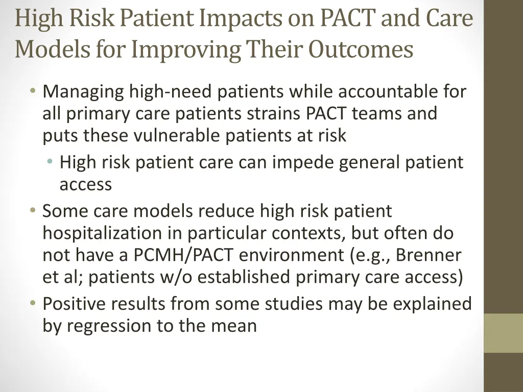 high risk patient impacts on pact and care models