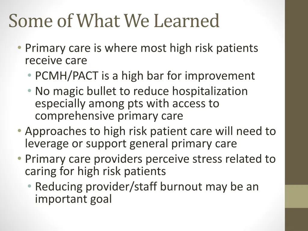 some of what we learned