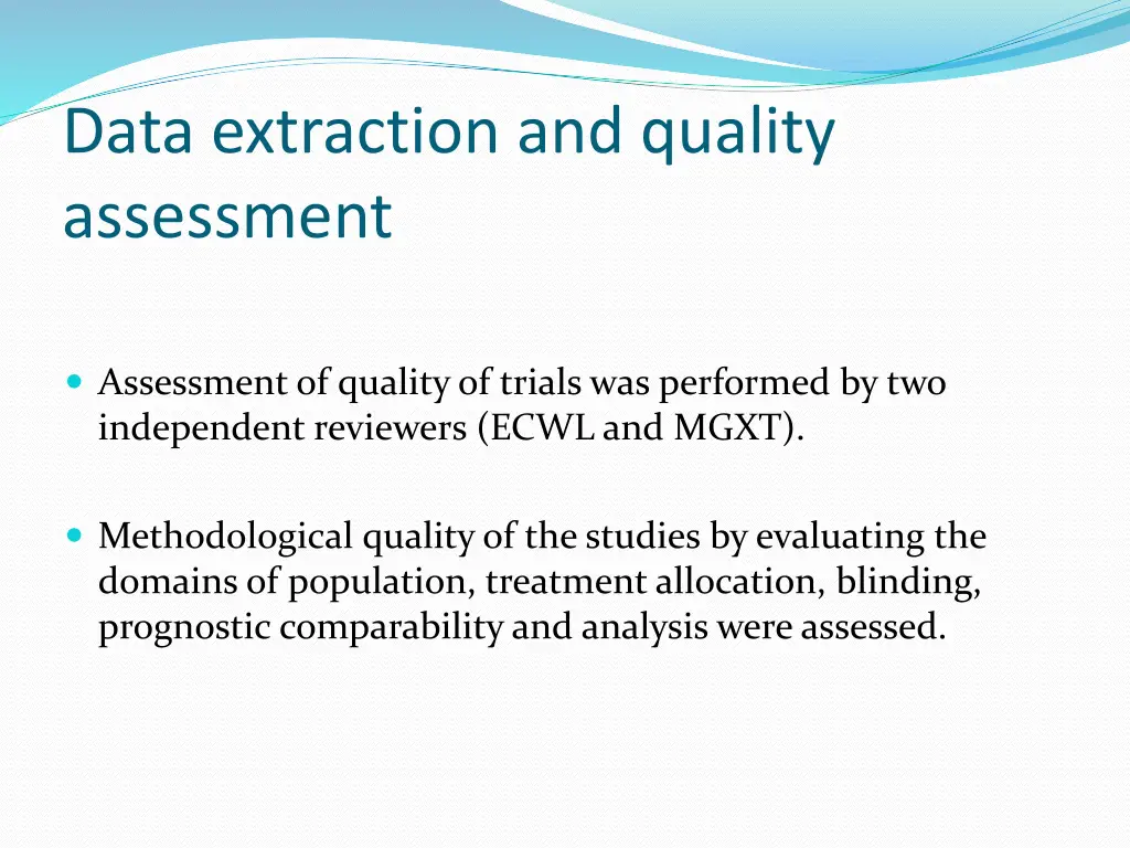 data extraction and quality assessment