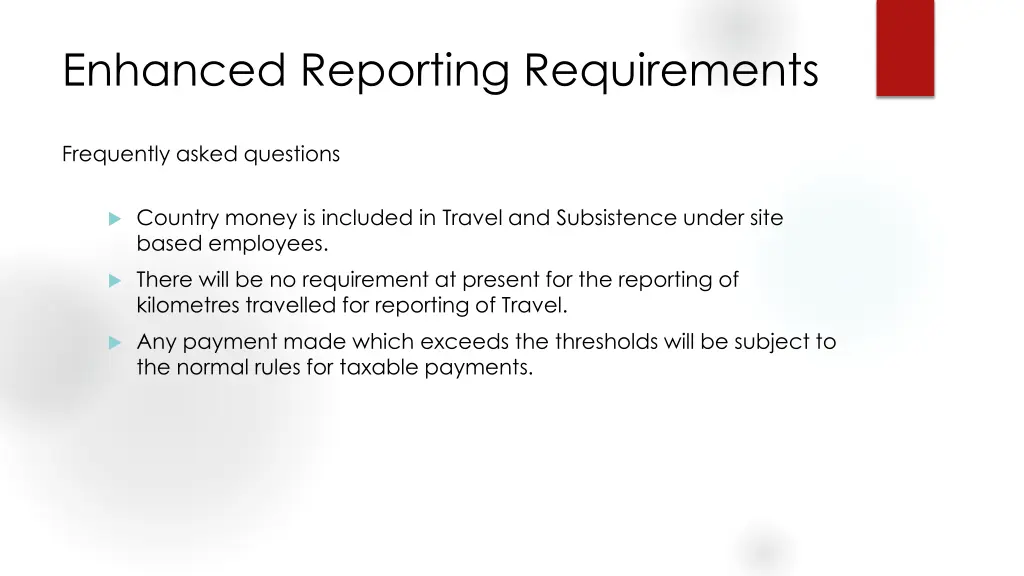 enhanced reporting requirements 6