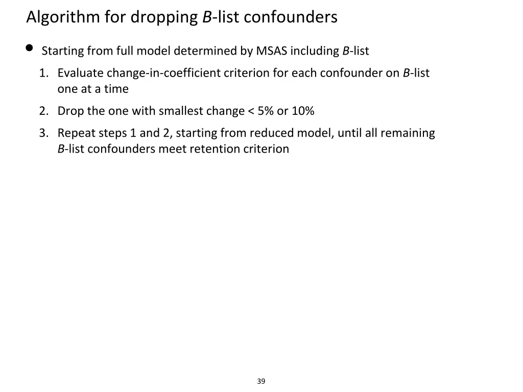 algorithm for dropping b list confounders