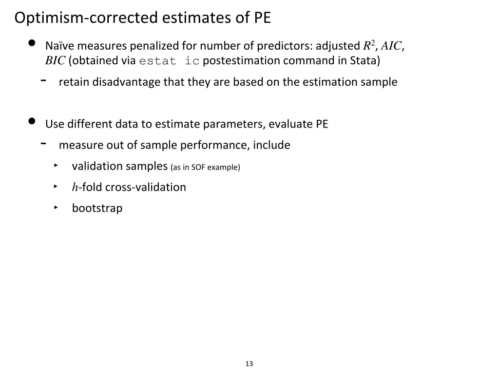 optimism corrected estimates of pe na ve measures