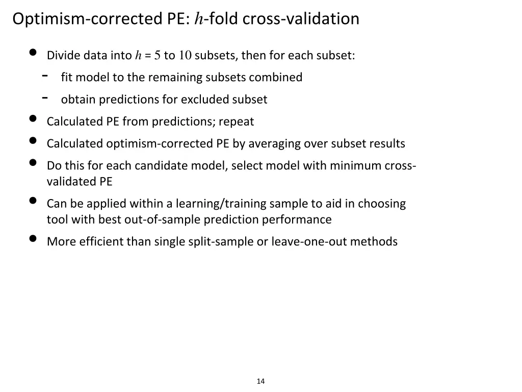 optimism corrected pe h fold cross validation