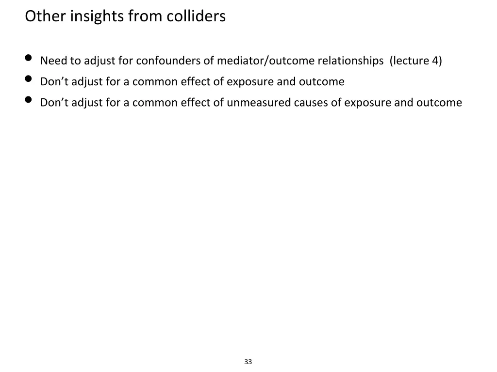 other insights from colliders