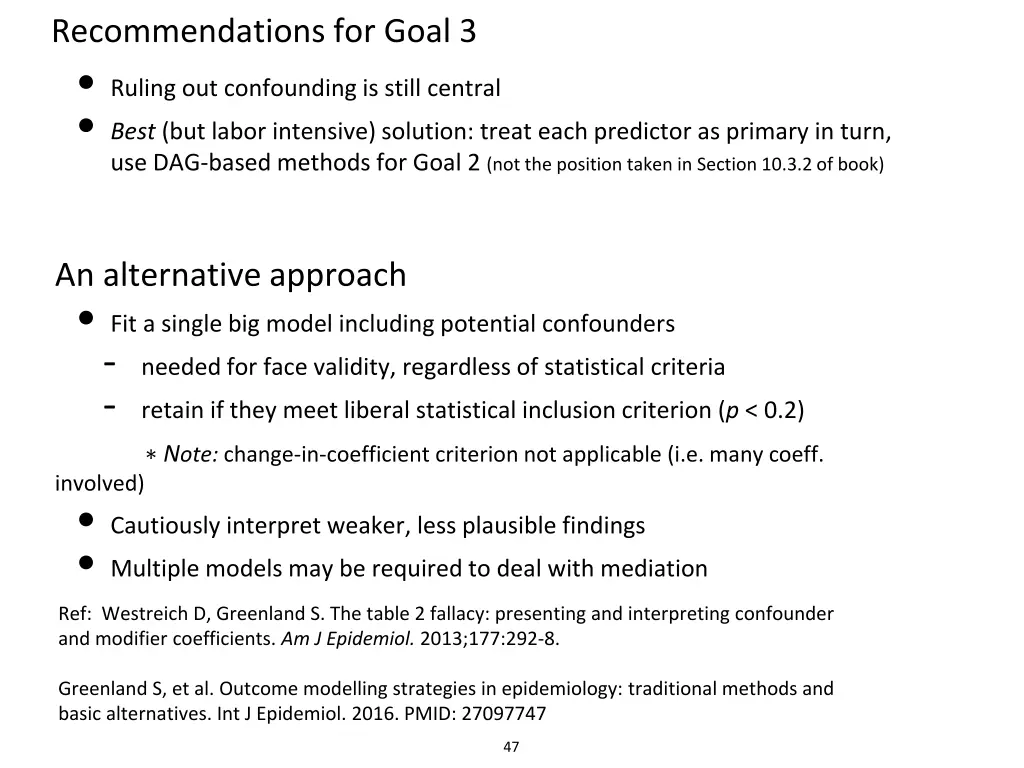 recommendations for goal 3 ruling out confounding