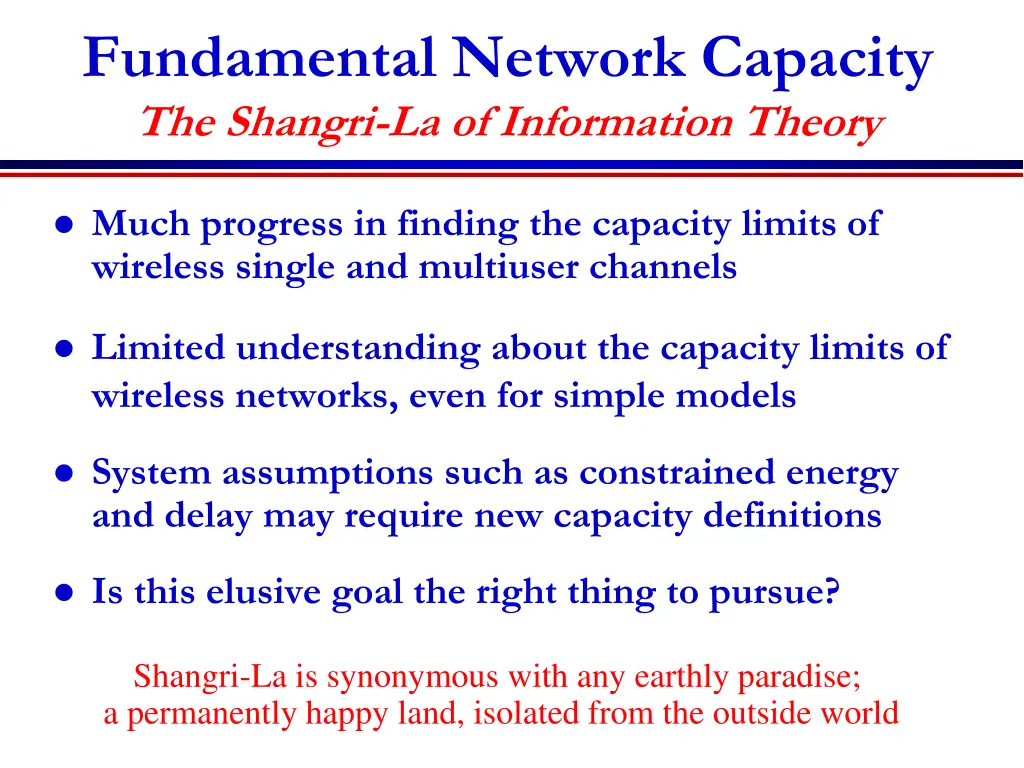 fundamental network capacity the shangri