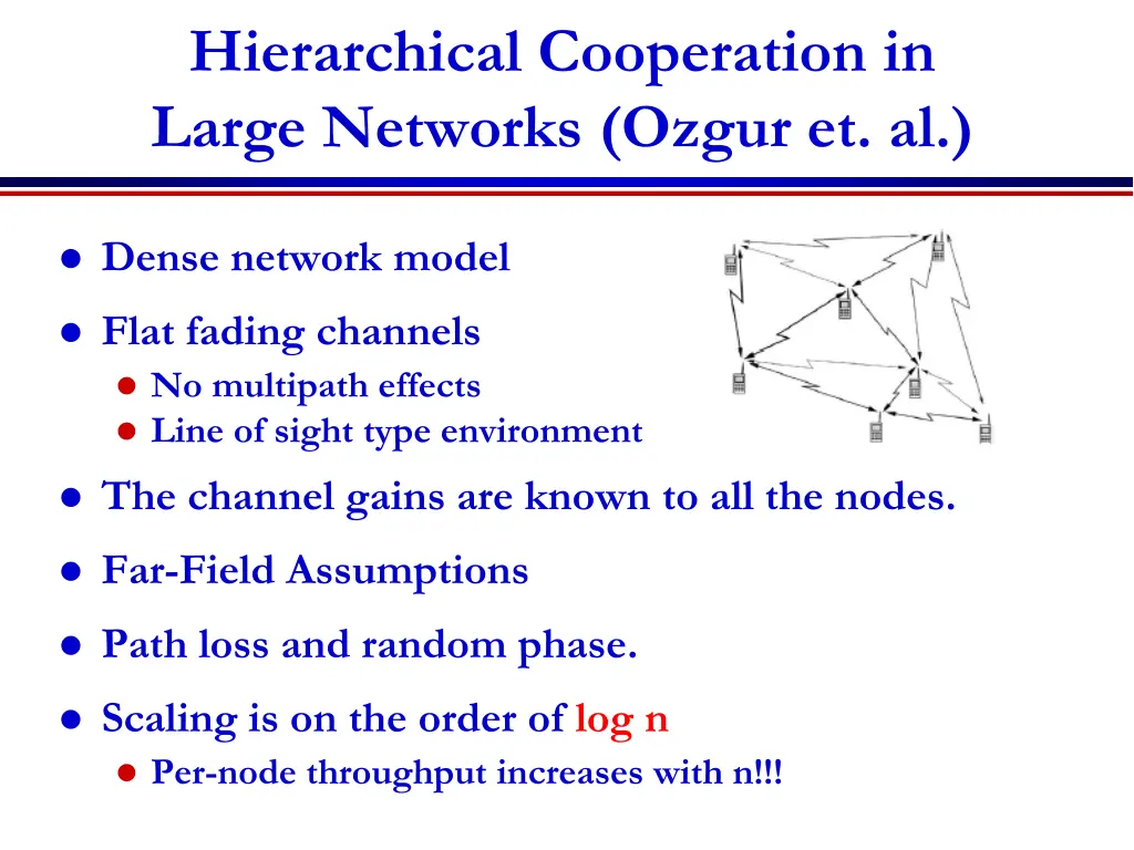 hierarchical cooperation in large networks ozgur