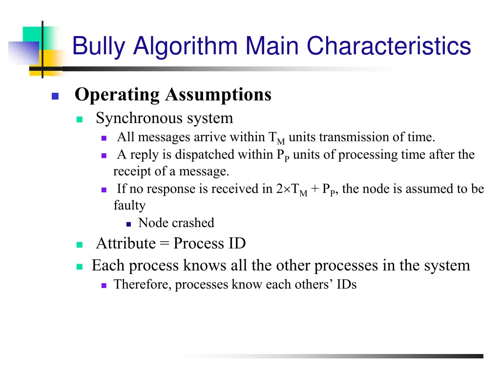 bully algorithm main characteristics