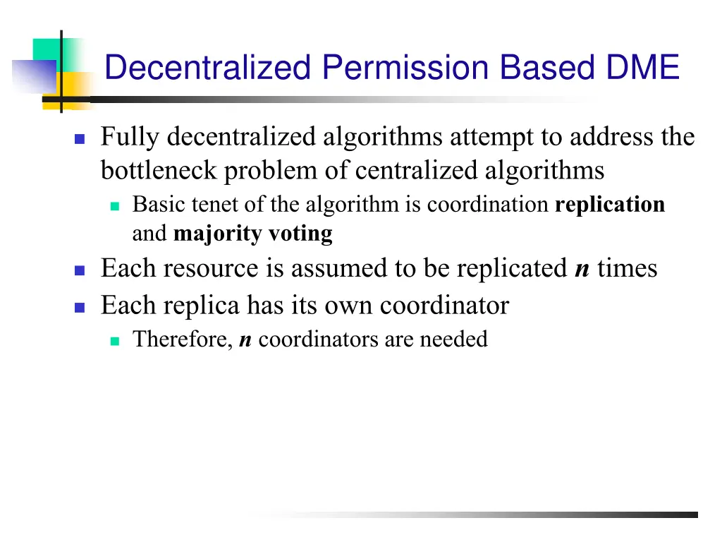 decentralized permission based dme