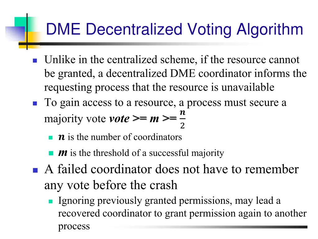 dme decentralized voting algorithm