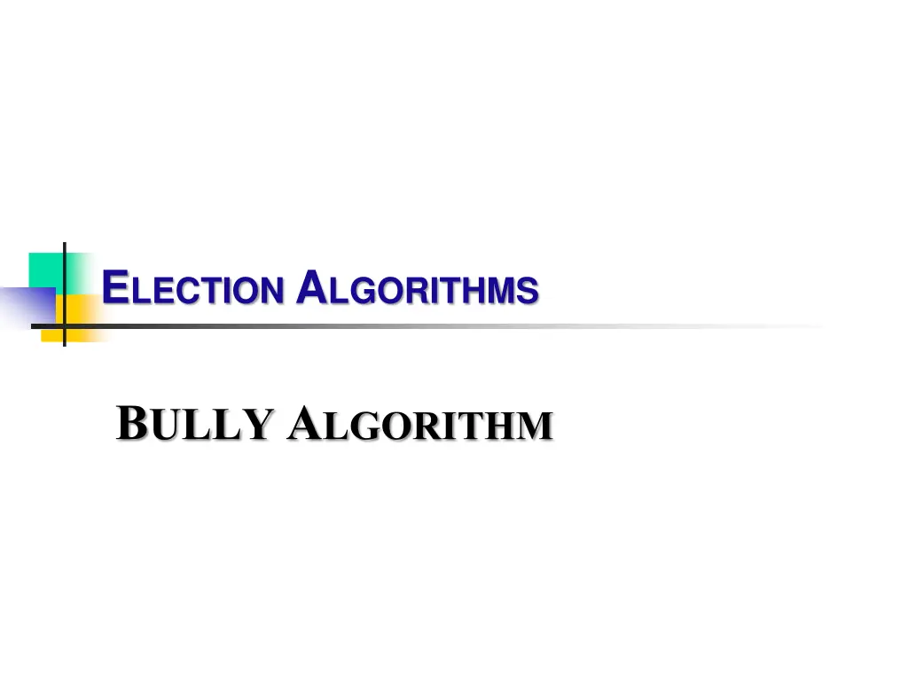 e lection a lgorithms